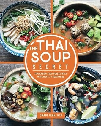The Thai Soup Secret by Craig Fear