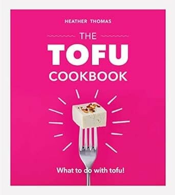 The Tofu Cookbook by Unknown Author