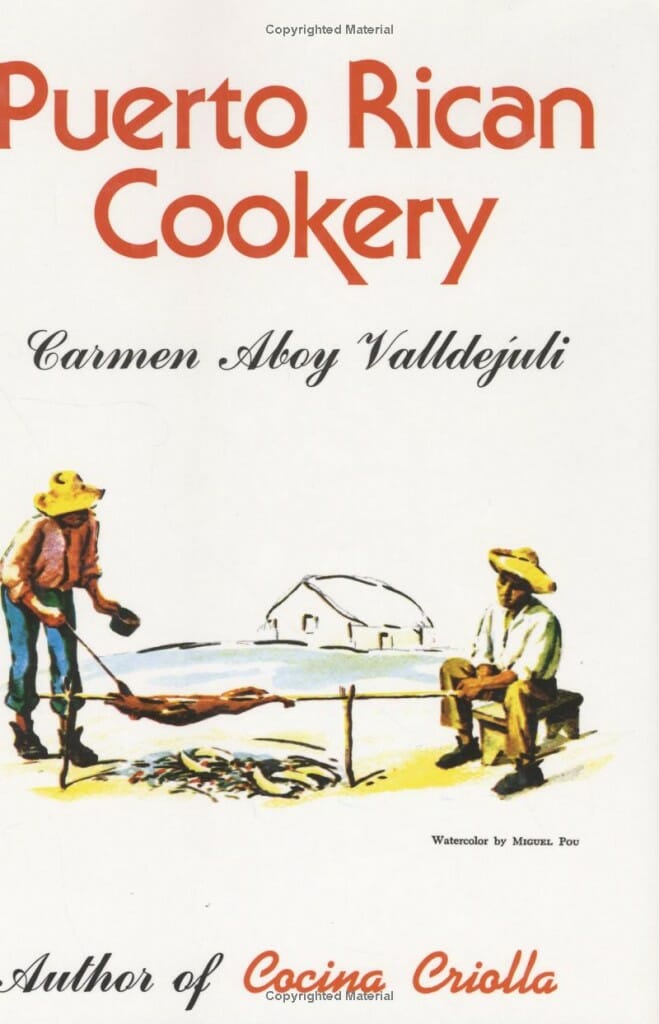 Puerto Rican Cookery by Carmen Aboy Valldejuli